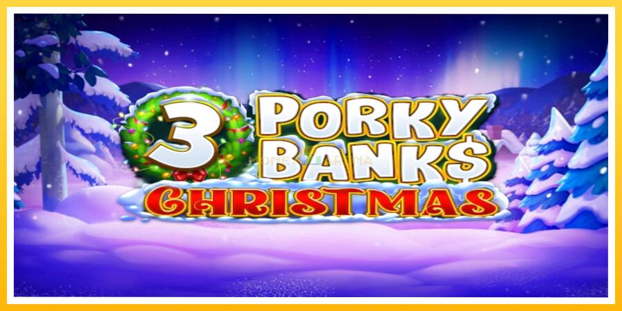 Kuva 1 pelikone 3 Porky Banks Christmas