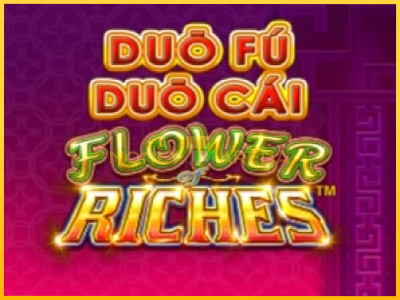 Pelikone Duo Fu Duo Cai Flower Riches