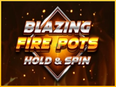 Pelikone Blazing Fire Pots Hold & Spin