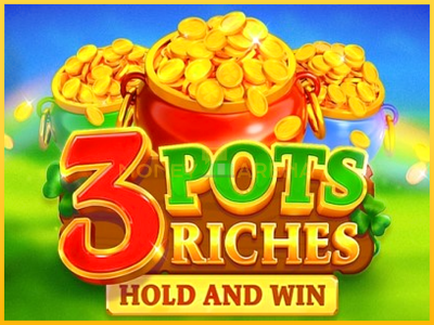 Pelikone 3 Pots Riches: Hold and Win