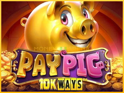 Pelikone Pay Pig 10K Ways