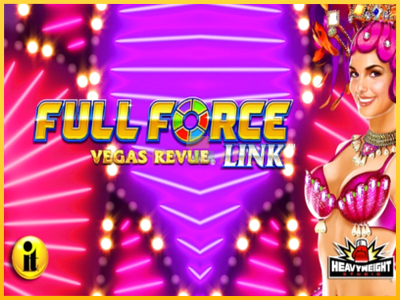 Pelikone Full Force Vegas Revue